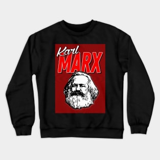 Karl Marx Socialist Design ∆∆∆ Crewneck Sweatshirt